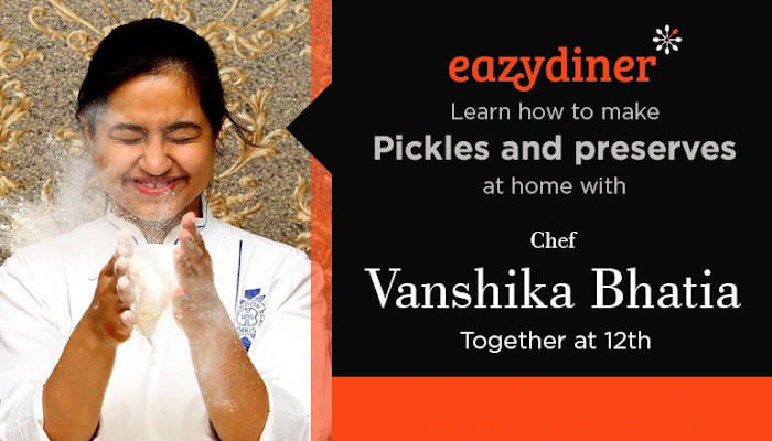 Learn how to make preserves and pickles with Chef Vanshika Bhatia