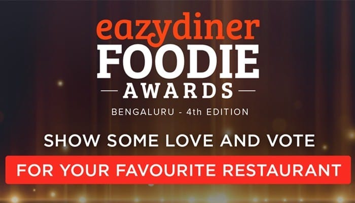 Cast your votes for your favorite restaurants in Bengaluru now!