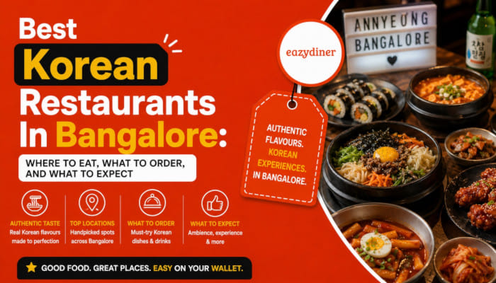 8 top-rated Korean restaurants across Indiranagar, Koramangala, and Whitefield, with up to 50% off on EazyDiner