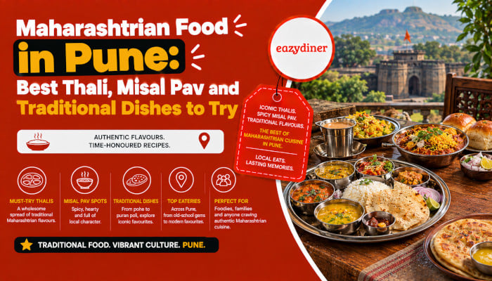 Five EazyDiner restaurants for misal pav, Kolhapuri mutton and full Maharashtrian thalis in Pune, from ₹800 for two