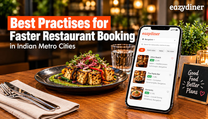 Best practices for faster restaurant booking in Indian metro cities