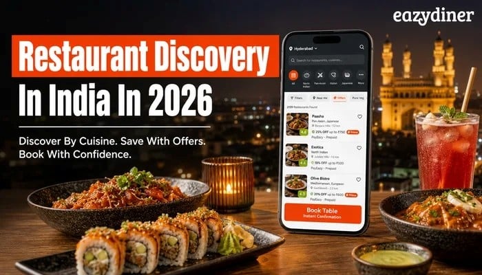 Restaurant Discovery in India in 2026: Trends, Offers and Booking